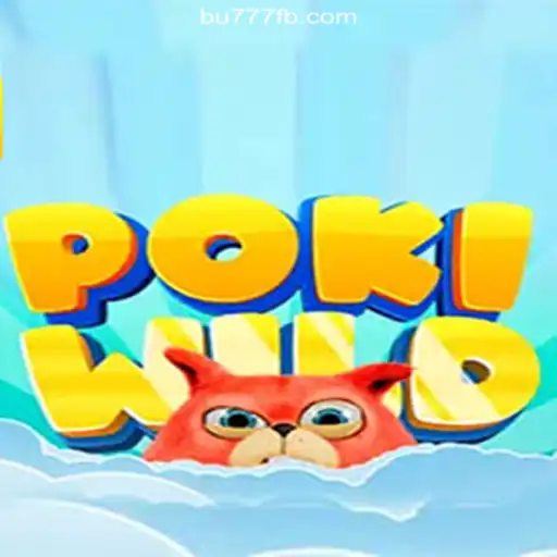 Discover the Exciting World of PokiWild on BU777.COM: Brazil's Premier Online Slots Experience