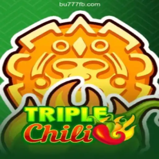 Exploring TripleChili: The Exciting New Slots Game on BU777.COM
